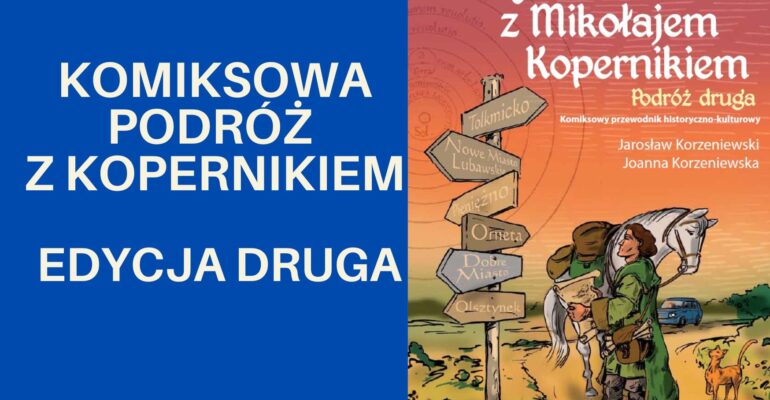 Powrót komiksowych wędrówek z Kopernikiem